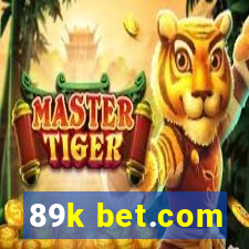 89k bet.com